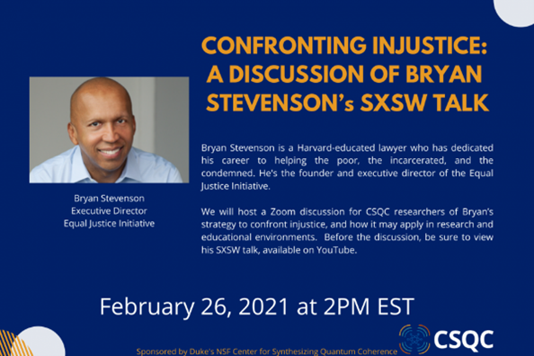 Flyer for "Confronting Injustice: A Discussion of Bryan Stevenson's SXSW Talk"