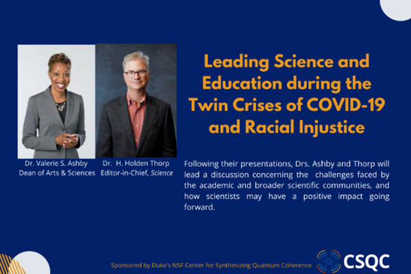 Flyer for Leading Science and Education during the Twin Crises of COVID-19 and Racial Injustice